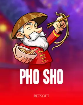 Pho Sho — Betsoft